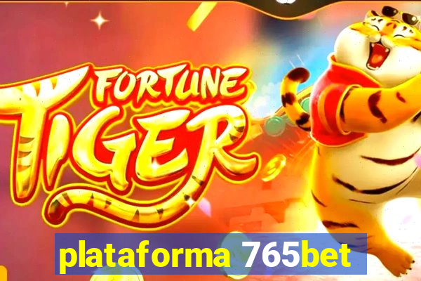 plataforma 765bet